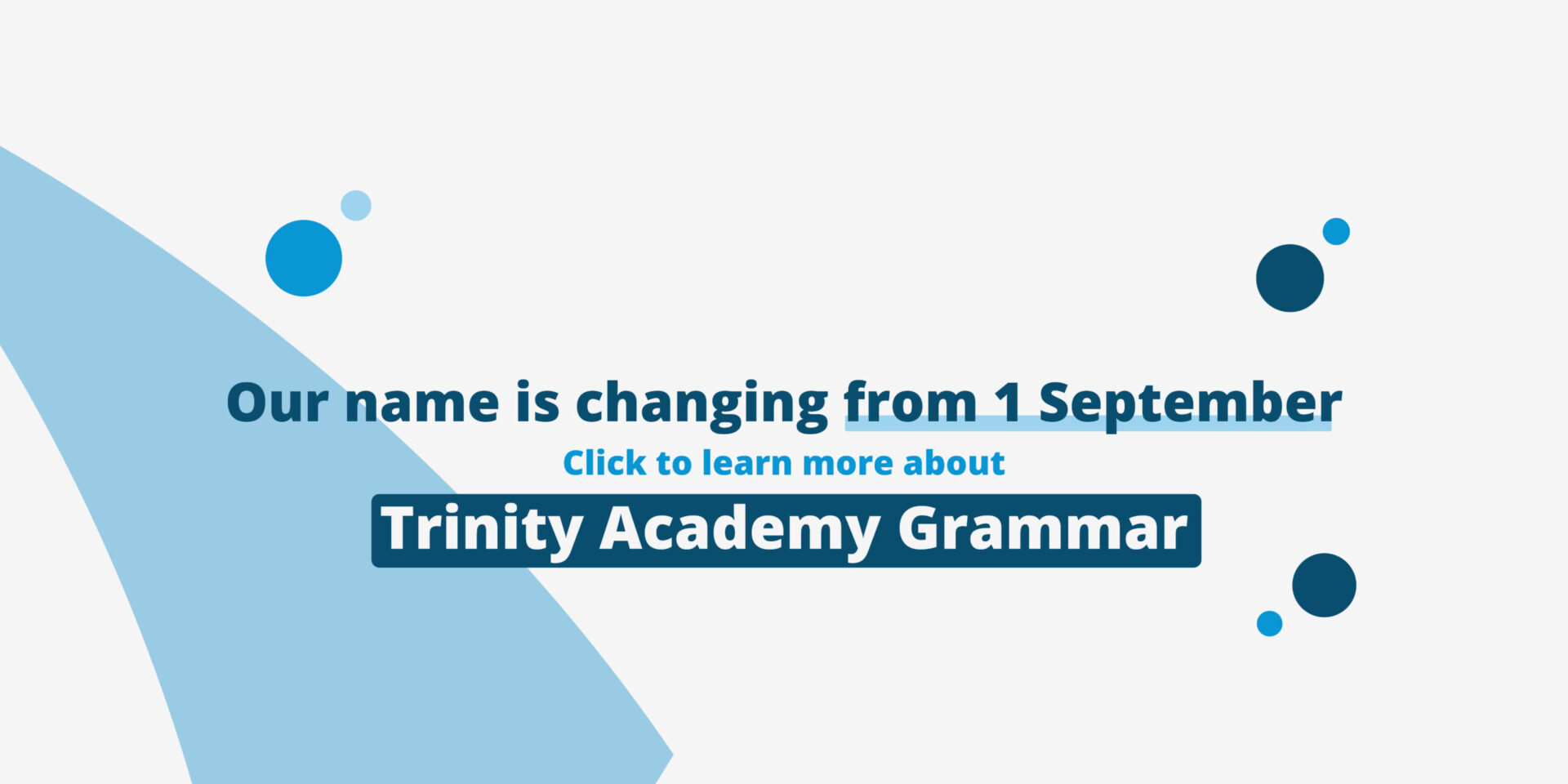 Name Change: Trinity Academy Grammar